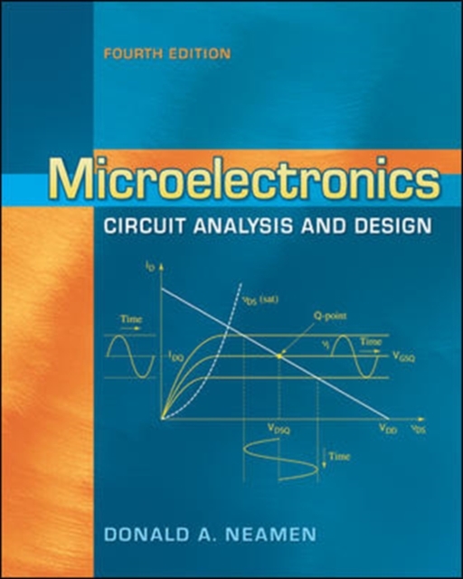 Microelectronics Circuit Analysis and Design, Hardback Book
