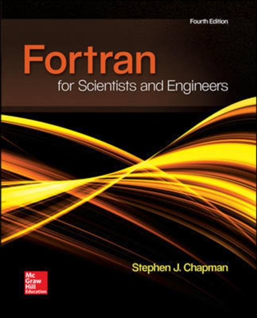 FORTRAN FOR SCIENTISTS & ENGINEERS, Paperback / softback Book