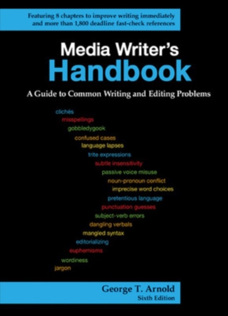 Media Writer's Handbook: A Guide to Common Writing and Editing Problems, Spiral bound Book