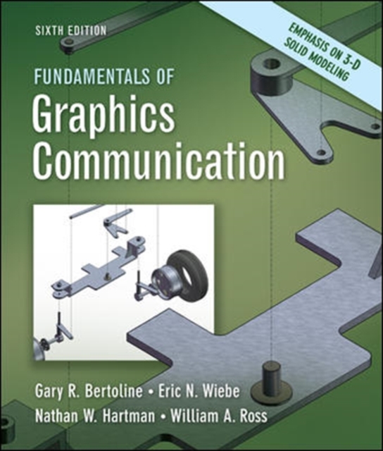 Fundamentals of Graphics Communication, Paperback / softback Book