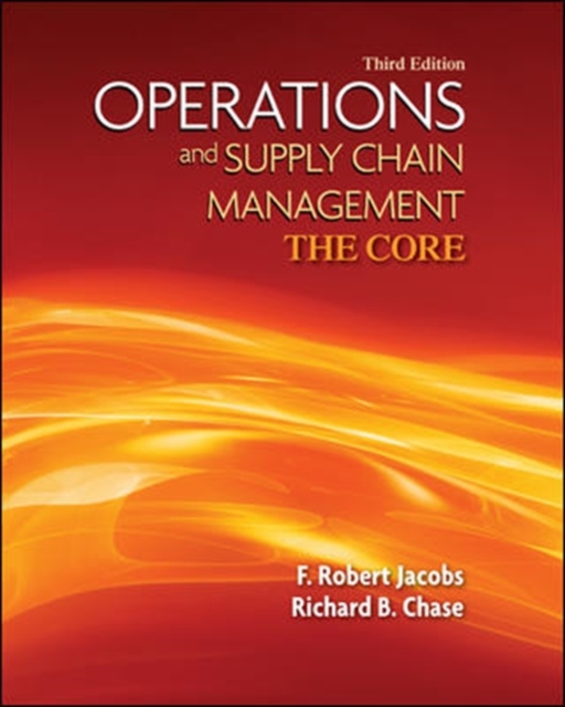 Operations and Supply Chain Management: The Core, Hardback Book