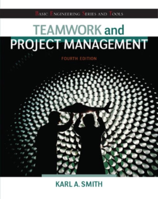 Teamwork and Project Management, Paperback / softback Book