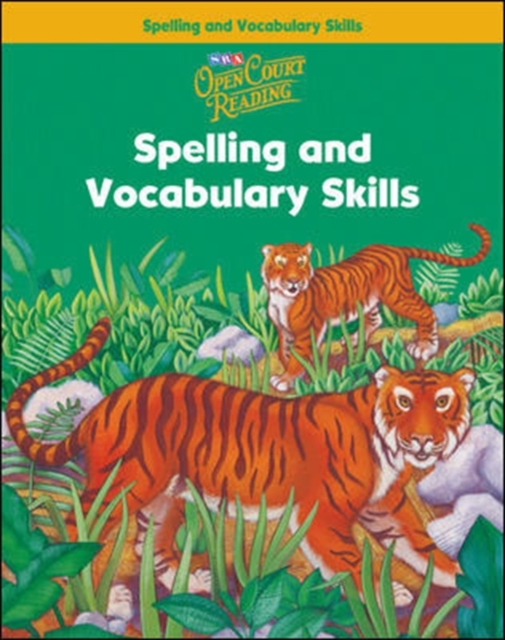 Open Court Reading, Spelling and Vocabulary Skills Workbook, Grade 2, Paperback / softback Book
