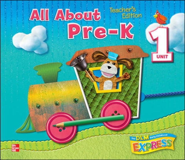 DLM Early Childhood Express, Teacher's Edition Unit 1 All About Pre-K, Spiral bound Book