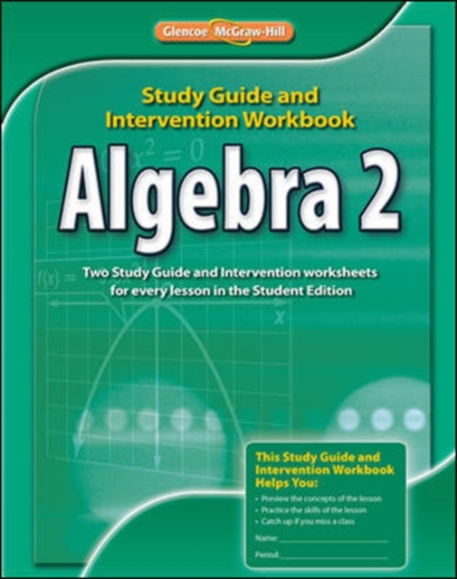 Algebra 2, Study Guide and Intervention Workbook, Paperback / softback Book