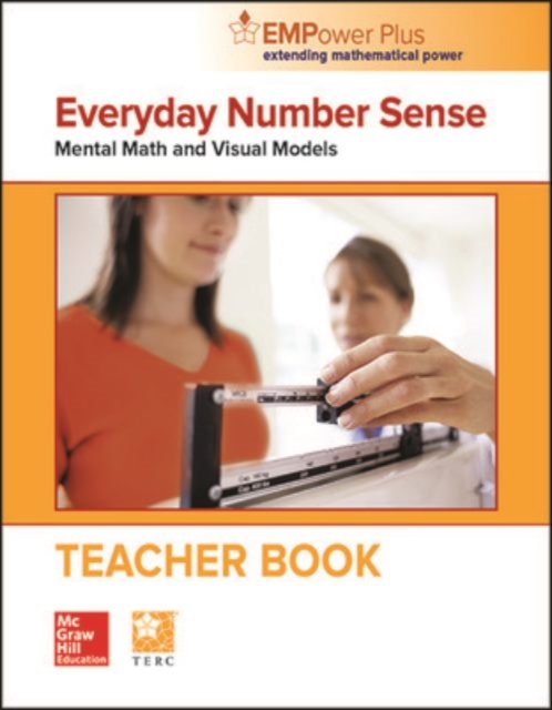 EMPower Math, Everyday Number Sense: Mental Math and Visual Models, Teacher Edition, Paperback / softback Book