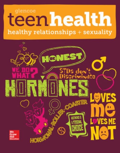 Teen Health, Healthy Relationships and Sexuality, Spiral bound Book