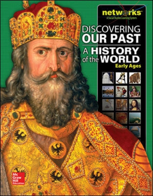 Discovering Our Past: A History of the World-Early Ages, Student Edition, Hardback Book