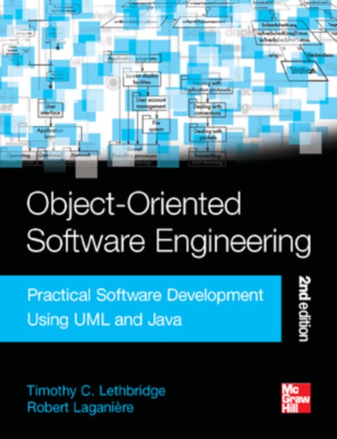 Object-Oriented Software Engineering: Practical Software Development Using UML and Java, Paperback / softback Book