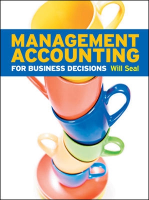 Management Accounting for Business Decisions, Paperback / softback Book