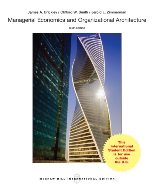 Ebook: Managerial Economics and Organizational Architecture, PDF eBook