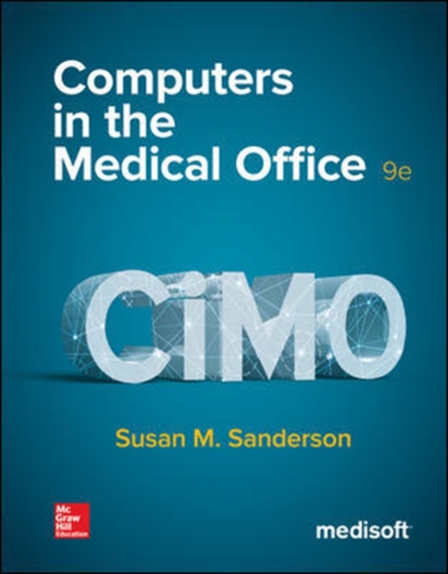 Computers in the Medical Office, Spiral bound Book