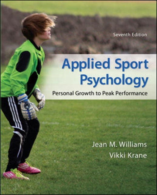 Applied Sport Psychology: Personal Growth to Peak Performance, Paperback / softback Book