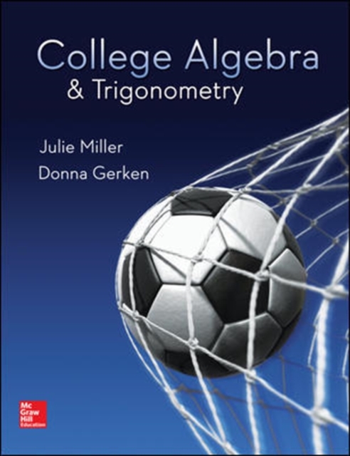 College Algebra & Trigonometry, Hardback Book