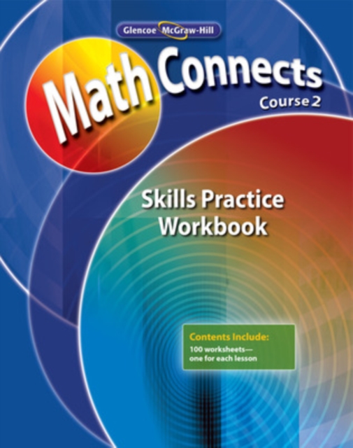 Math Connects: Concepts, Skills, and Problem Solving, Course 2, Skills Practice Workbook, Paperback / softback Book