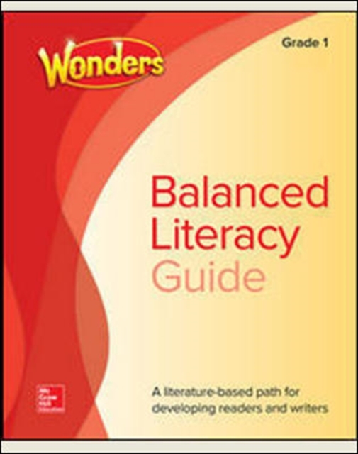 Wonders Balanced Literacy Grade 1 Unit 6 Student Edition, Paperback / softback Book