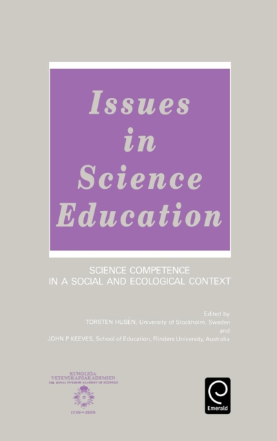 Issues in Science Education : Science Competence in a Social and Ecological Context, Hardback Book