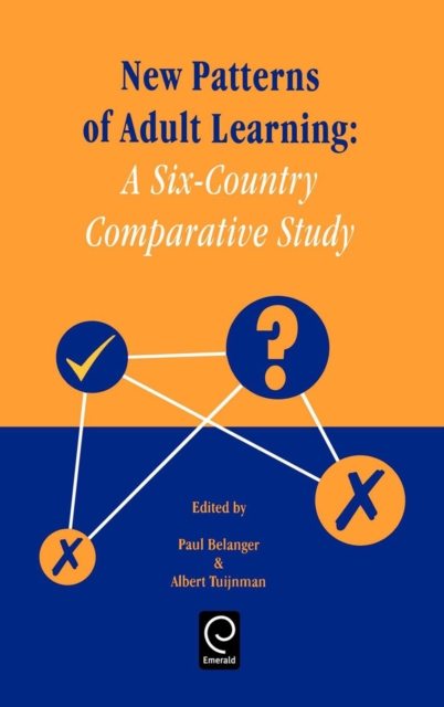 New Patterns of Adult Learning : A Six-Country Comparative Study, Hardback Book