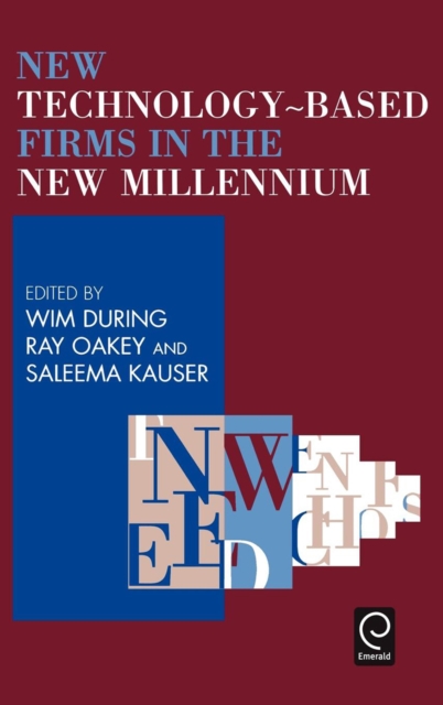 New Technology-Based Firms in the New Millennium, Hardback Book