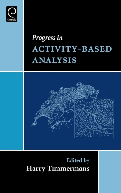 Progress in Activity-Based Analysis, Hardback Book