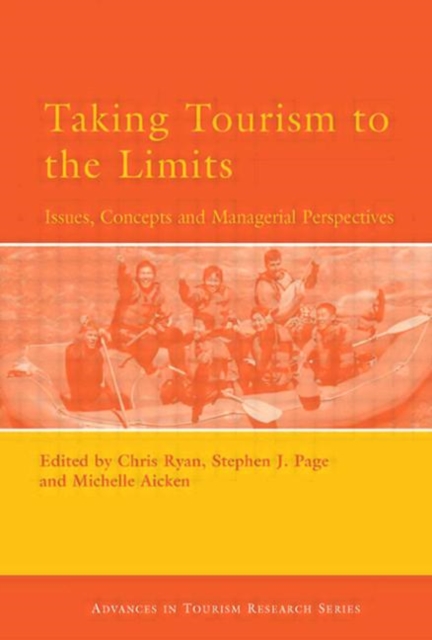 Taking Tourism to the Limits, Hardback Book