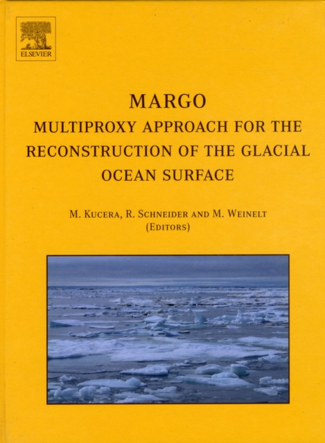 MARGO - Multiproxy Approach for the Reconstruction of the Glacial Ocean surface, Hardback Book