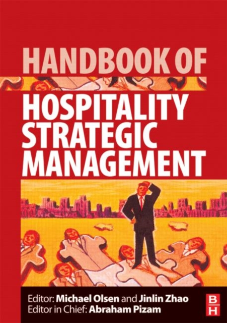 Handbook of Hospitality Strategic Management, Hardback Book