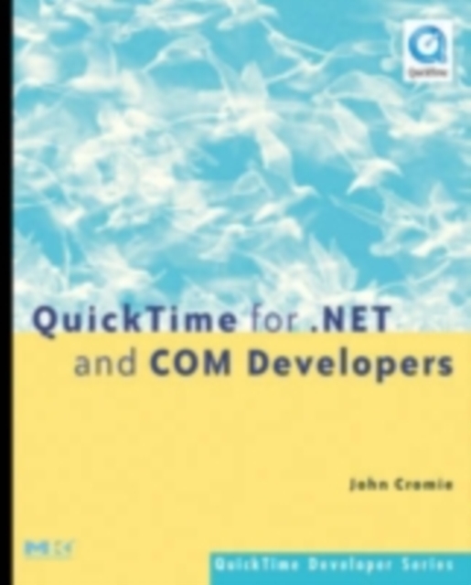 QuickTime for .NET and COM Developers, PDF eBook
