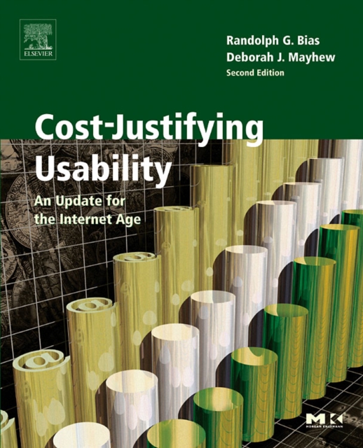 Cost-Justifying Usability : An Update for the Internet Age, PDF eBook