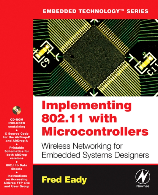 Implementing 802.11 with Microcontrollers: Wireless Networking for Embedded Systems Designers, PDF eBook