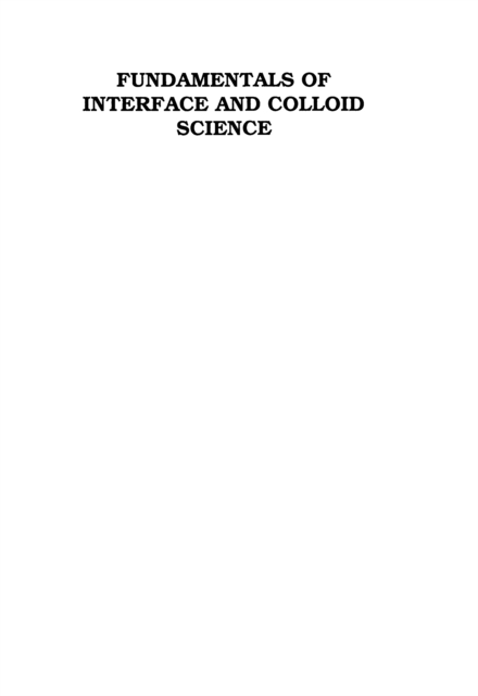 Fundamentals of Interface and Colloid Science : Soft Colloids, PDF eBook