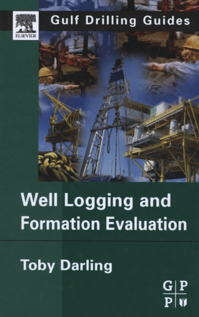 Well Logging and Formation Evaluation, EPUB eBook