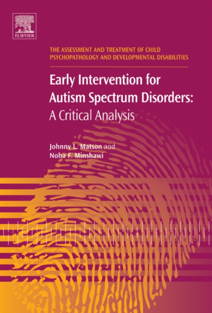 Early Intervention for Autism Spectrum Disorders : A Critical Analysis, PDF eBook