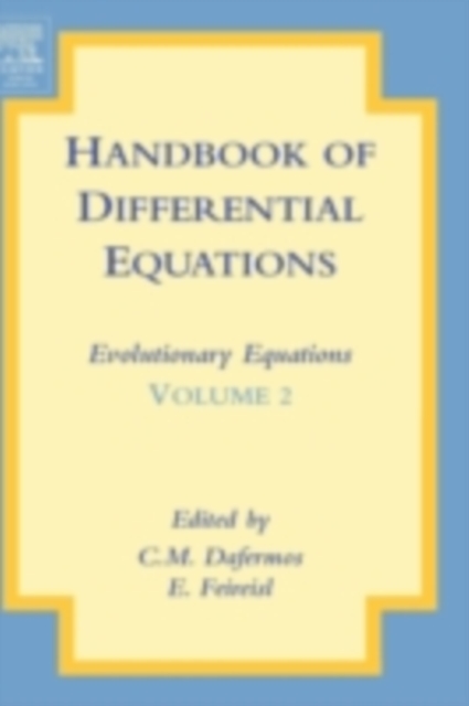 Handbook of Differential Equations: Evolutionary Equations, PDF eBook