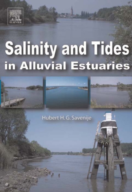 Salinity and Tides in Alluvial Estuaries, PDF eBook