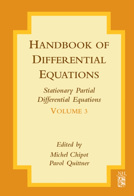 Handbook of Differential Equations: Stationary Partial Differential Equations, PDF eBook