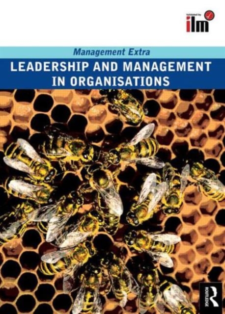 Leadership and Management in Organisations, Paperback / softback Book