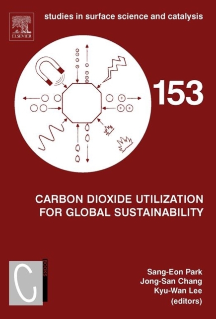 Carbon Dioxide Utilization for Global Sustainability : Proceedings of the 7th International Conference on Carbon Dioxide Utilization, Seoul, Korea, October 12-16, 2003, EPUB eBook