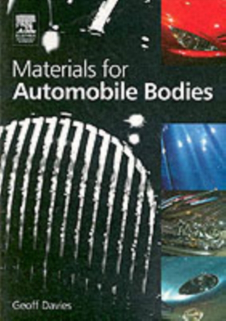 Materials for Automobile Bodies, PDF eBook