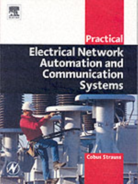 Practical Electrical Network Automation and Communication Systems, PDF eBook