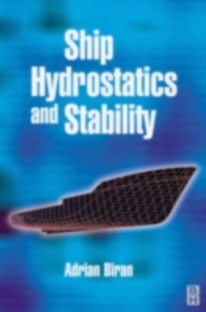 Ship Hydrostatics and Stability, PDF eBook