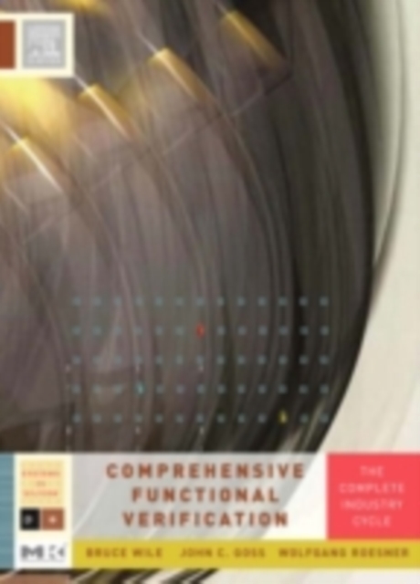 Comprehensive Functional Verification : The Complete Industry Cycle, PDF eBook