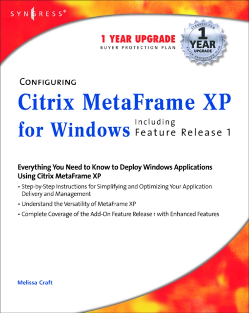 Configuring Citrix MetaFrame XP for Windows : Including Feature Release 1, PDF eBook
