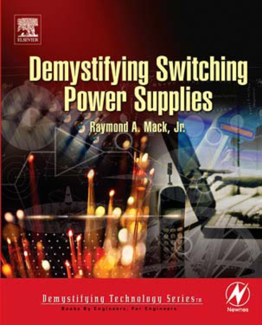 Demystifying Switching Power Supplies, PDF eBook