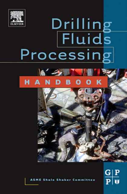 Drilling Fluids Processing Handbook, PDF eBook