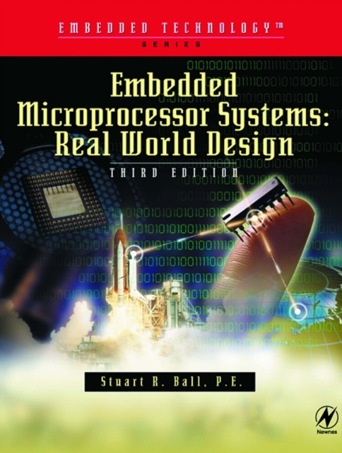Embedded Microprocessor Systems : Real World Design, PDF eBook