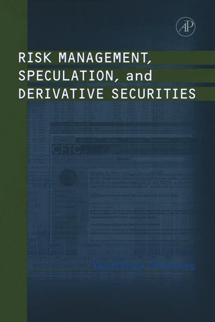 Risk Management, Speculation, and Derivative Securities, EPUB eBook