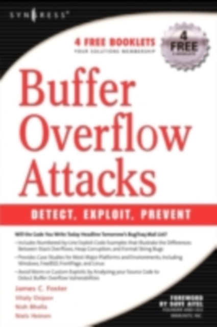 Buffer Overflow Attacks : Detect, Exploit, Prevent, PDF eBook