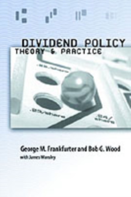 Dividend Policy : Theory and Practice, PDF eBook