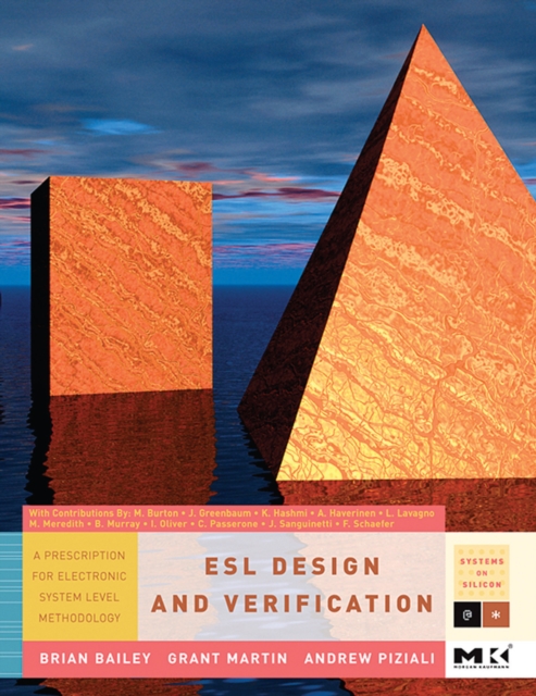 ESL Design and Verification : A Prescription for Electronic System Level Methodology, PDF eBook